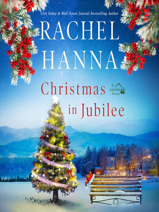 Title details for Christmas In Jubilee by Rachel Hanna - Wait list